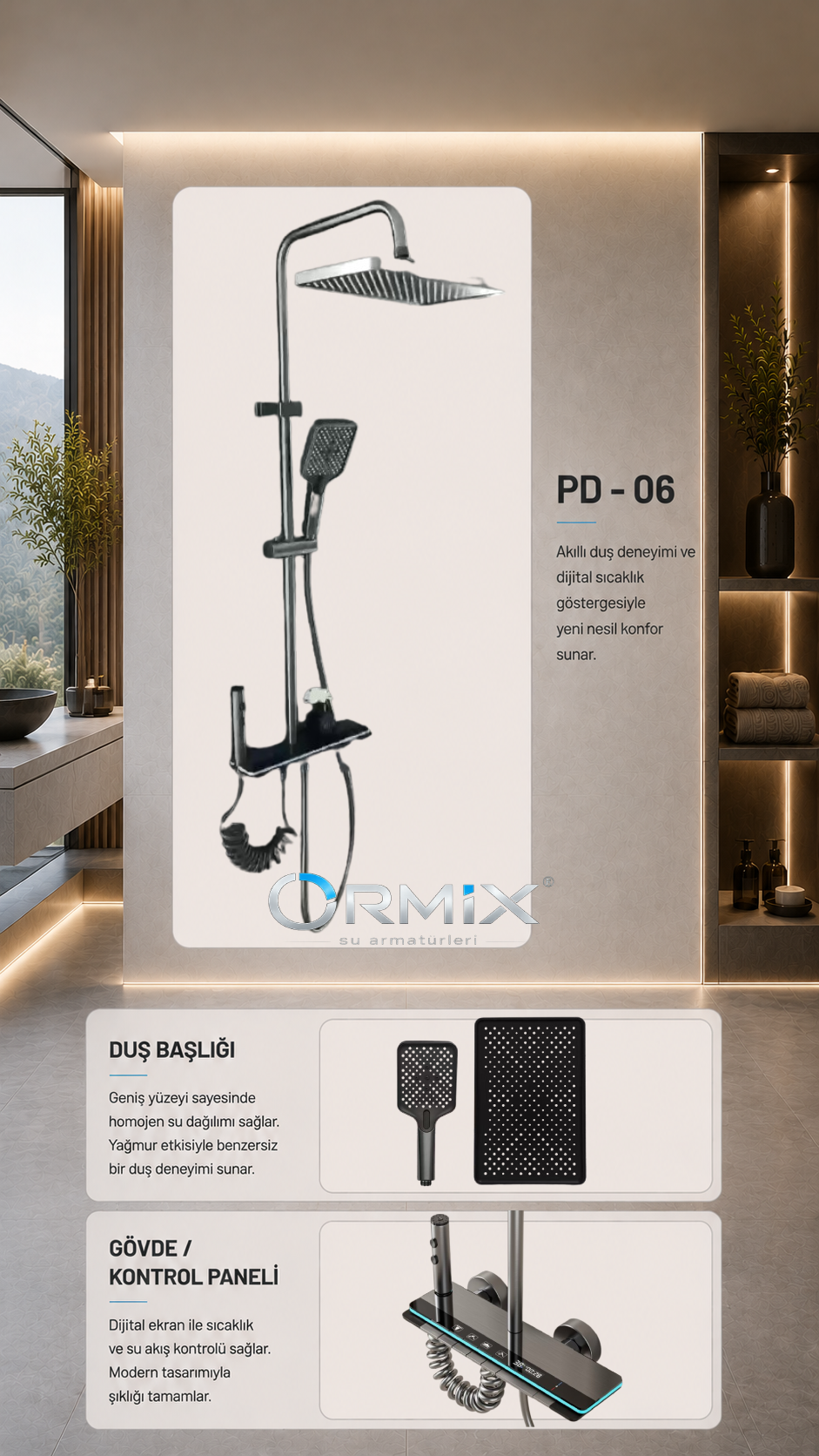 ORMIX Piyano Duş 6